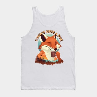 Drink Coffee and Don't Give a Fox Tank Top